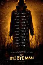 Watch The Bye Bye Man 123movies