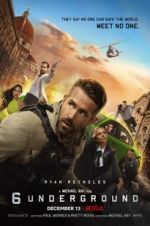 Watch 6 Underground 123movies