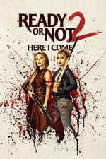 Watch Ready or Not: Here I Come 123movies