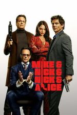 Watch Mike &amp; Nick &amp; Nick &amp; Alice 123movies