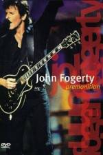 Watch John Fogerty Premonition Concert 123movies
