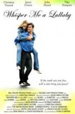 Watch Whisper Me a Lullaby 123movies