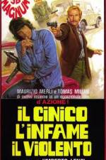 Watch Il cinico l'infame il violento 123movies