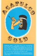 Watch Acapulco Gold 123movies