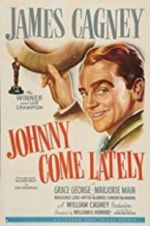 Watch Johnny Come Lately 123movies