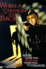 Watch When a Stranger Calls Back 123movies