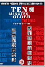 Watch Ten Minutes Older 123movies