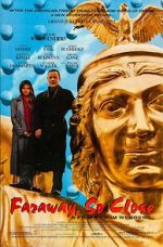 Watch Faraway, So Close! 123movies
