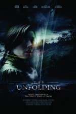 Watch The Unfolding 123movies