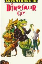 Watch Adventures in Dinosaur City 123movies