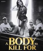 Watch A Body to Kill For 123movies