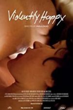 Watch Violently Happy 123movies