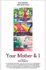 Watch Your Mother and I 123movies