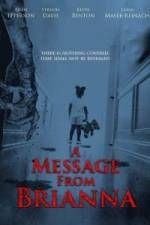 Watch A Message from Brianna 123movies