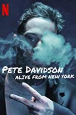 Watch Pete Davidson: Alive from New York 123movies