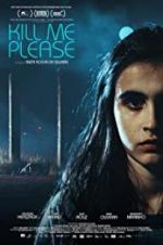 Watch Kill Me Please 123movies