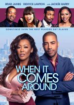 Watch When It Comes Around 123movies