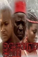 Watch Destiny Call 123movies