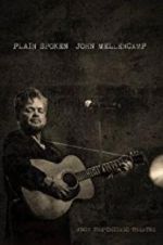 Watch John Mellencamp: Plain Spoken Live from The Chicago Theatre 123movies