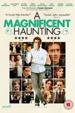 Watch A Magnificent Haunting 123movies