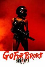 Watch Go for Broke 123movies