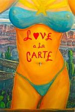 Watch Love a la Carte 123movies