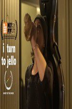 Watch I Turn to Jello 123movies