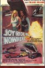 Watch Joyride to Nowhere 123movies