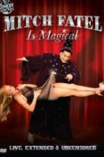 Watch Mitch Fatel Is Magical 123movies