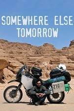Watch Somewhere Else Tomorrow 123movies