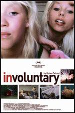 Watch Involuntary 123movies