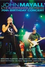 Watch John Mayall and The Bluesbreakers 70th Birthday Concert 123movies