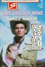 Watch This Child Is Mine 123movies