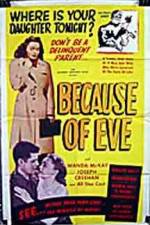 Watch Because of Eve 123movies