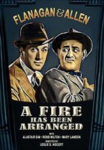 Watch A Fire Has Been Arranged 123movies