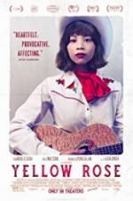 Watch Yellow Rose 123movies