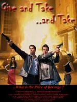 Watch Give and Take, and Take 123movies