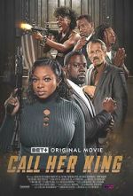 Watch Call Her King 123movies