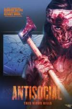 Watch Antisocial 123movies