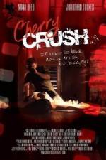 Watch Cherry Crush 123movies
