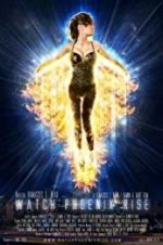 Watch Watch Phoenix Rise 123movies