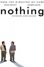 Watch Nothing 123movies