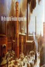 Watch Why The Industrial Revolution Happened Here 123movies