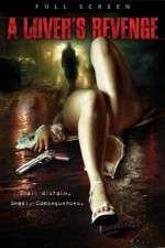 Watch A Lover's Revenge 123movies