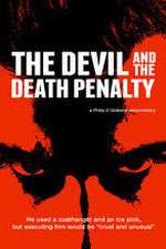 Watch The Devil and the Death Penalty 123movies