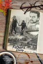 Watch A Father\'s Diary 123movies