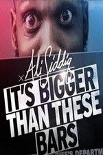 Watch Ali Siddiq: It\'s Bigger Than These Bars 123movies