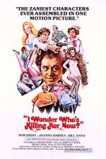 Watch I Wonder Who\'s Killing Her Now? 123movies