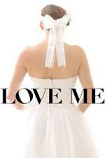 Watch Love Me 123movies