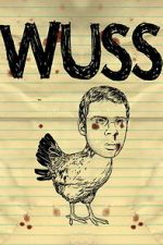 Watch Wuss 123movies